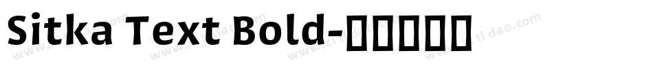 Sitka Text Bold字体转换